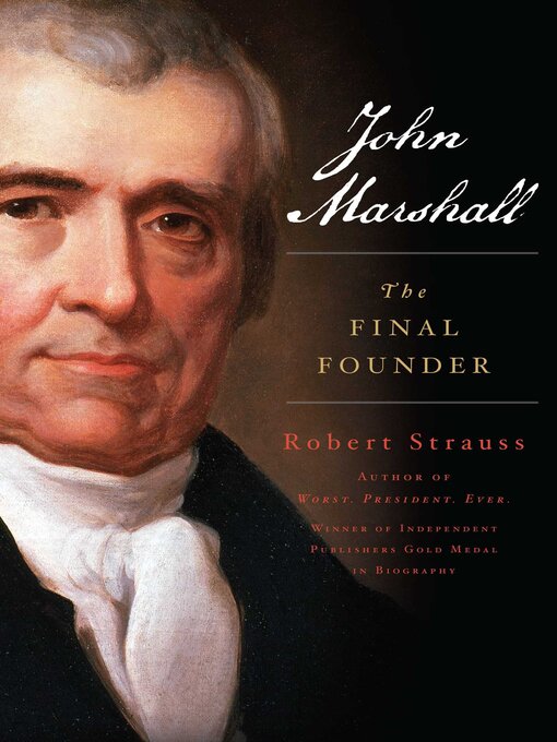 Title details for John Marshall by Robert Strauss - Available